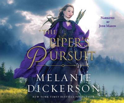 Cover for Melanie Dickerson · The Piper's Pursuit (CD) (2019)