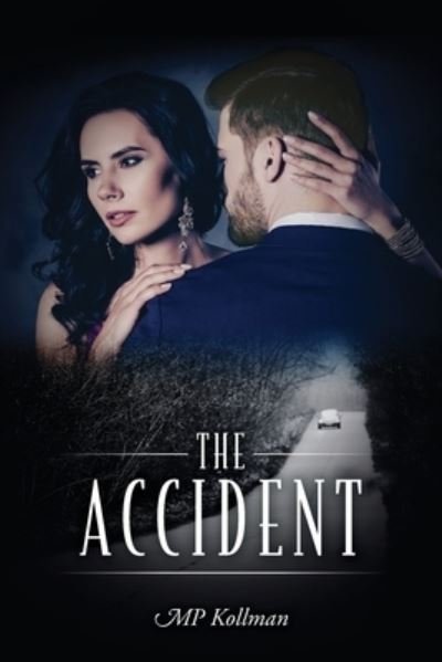 Cover for Mp Kollman · Accident (Bok) (2022)