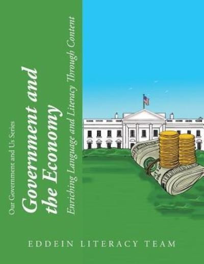 Cover for Eddein Literacy Team · Government and the Economy (Paperback Book) (2018)
