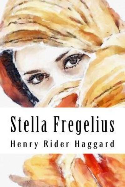 Cover for Henry Rider Haggard · Stella Fregelius (Paperback Book) (2018)