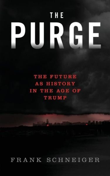 Cover for Frank Schneiger · The Purge (Paperback Bog) (2018)