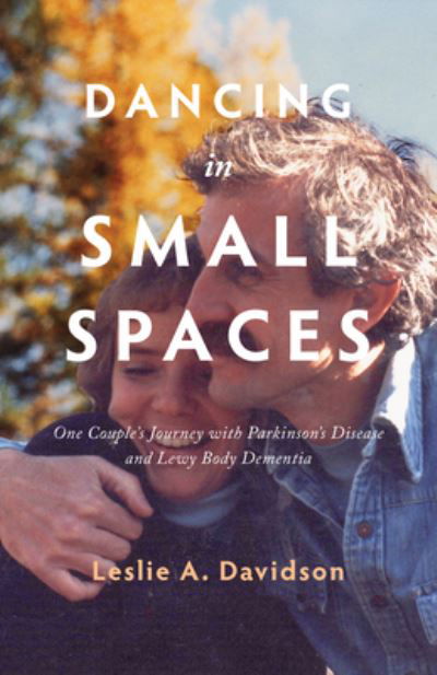 Cover for Touchwood Editions · Dancing in Small Spaces (Taschenbuch) (2022)