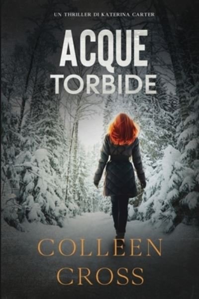 Cover for Colleen Cross · Acque Torbide (Paperback Book) (2024)
