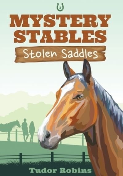 Cover for Tudor Robins · Stolen Saddles (Book) (2022)