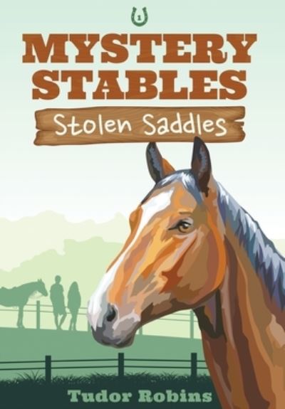 Cover for Tudor Robins · Stolen Saddles (Buch) (2022)