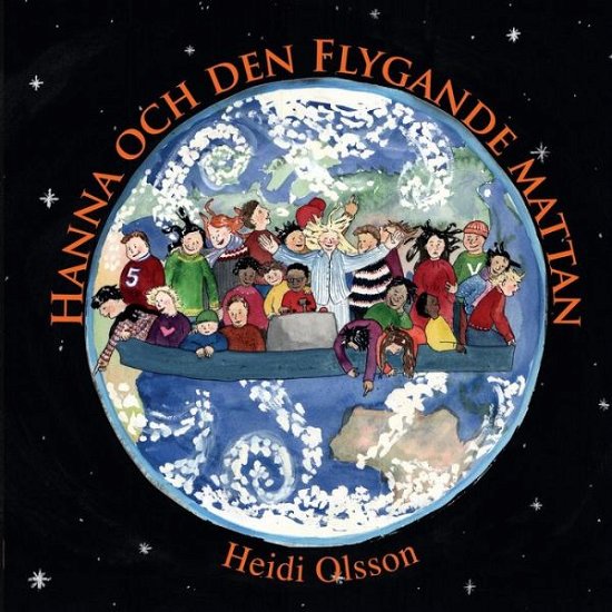 Cover for Heidi Olsson · Hannah Och Den Flygande Mattan (Paperback Book) (2020)