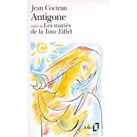 Cover for Jean Cocteau · Antigone / Maries de la Tour Eiffel (Taschenbuch) (1977)