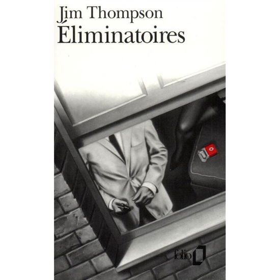 Cover for Jim Thompson · Eliminatoires (Folio) (French Edition) (Paperback Book) [French edition] (1992)