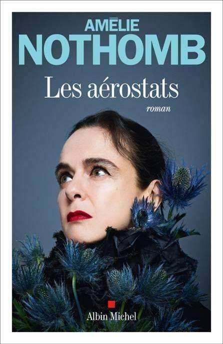 Cover for Amélie Nothomb · Les aerostats (MERCH) (2020)