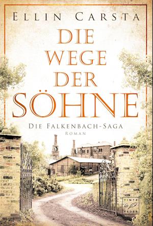Cover for Ellin Carsta · Die Wege der Söhne (Book) (2021)