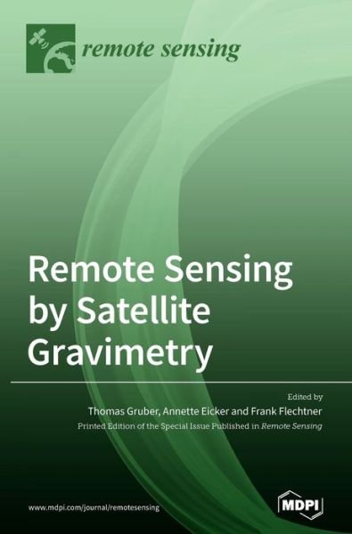 Cover for Thomas Gruber · Remote Sensing by Satellite Gravimetry (Hardcover Book) (2021)