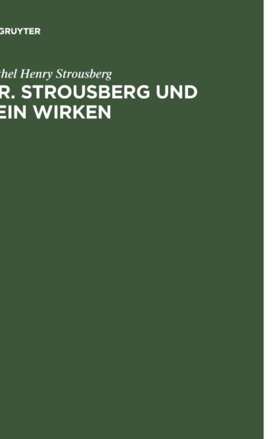 Cover for Bethel Henry Strousberg · Dr. Strousberg und Sein Wirken (Bok) (1901)