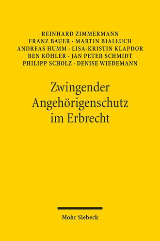 Cover for Reinhard Zimmermann · Zwingender Angehorigenschutz im Erbrecht: Ein Reformvorschlag (Pocketbok) (2022)