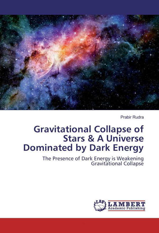 Cover for Rudra · Gravitational Collapse of Stars &amp; (Book)