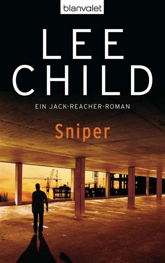 Cover for Lee Child · Blanvalet 37208 Child.Sniper (Buch)