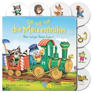 Töff, töff, töff, die Meisenbahn - Anni Demel - Livros - Carlsen - 9783551173089 - 29 de abril de 2024