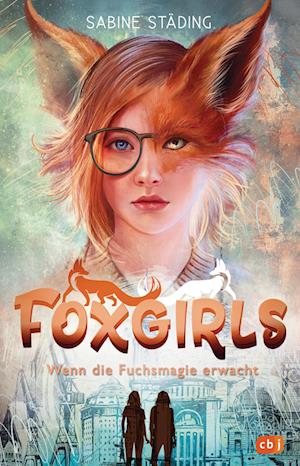 Cover for Städing:foxgirls · Wenn Die Fuchsmagie (Buch)