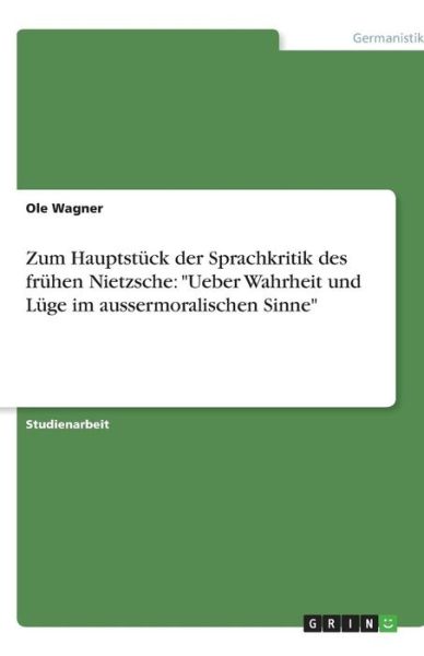 Cover for Wagner · Das Hauptstück der Sprachkritik (Book) [German edition] (2007)