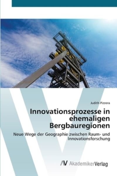 Cover for Pizzera · Innovationsprozesse in ehemalig (Bog) (2012)