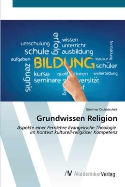 Cover for Gunther Dichatschek · Grundwissen Religion (Paperback Book) (2022)