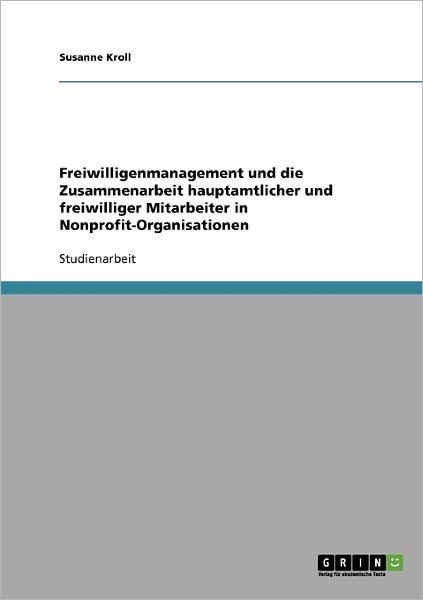 Cover for Kroll · Freiwilligenmanagement und die Zu (Bog) [German edition] (2009)