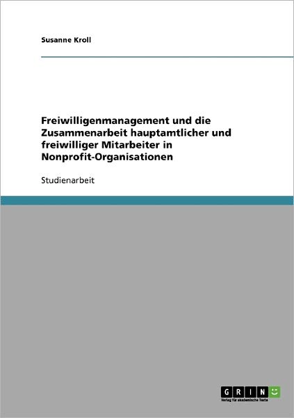 Cover for Kroll · Freiwilligenmanagement und die Zu (Book) [German edition] (2009)