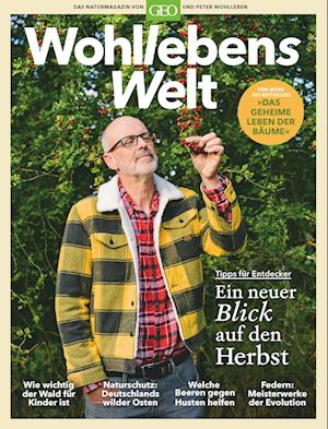 Wohllebens Welt / Wohllebens Welt 15/2022 - Ein neuer Blick auf den Herbst - Peter Wohlleben - Livros - Gruner + Jahr - 9783652012089 - 1 de março de 2023