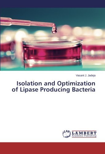 Cover for Vasant J. Jadeja · Isolation and Optimization of Lipase Producing Bacteria (Pocketbok) (2013)