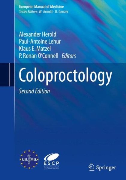 Cover for Herold · Coloproctology - European Manual of Medicine (Paperback Book) [2nd ed. 2017 edition] (2017)