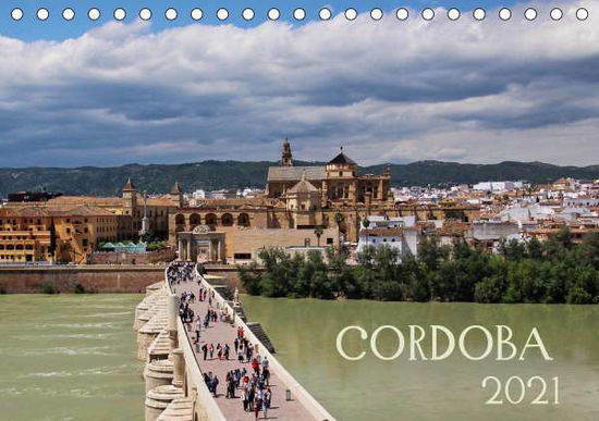 Cover for Ganz · Córdoba (Tischkalender 2021 DIN A5 (Book)