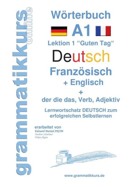 Cover for Marlene Schachner · Worterbuch Deutsch - Franzosisch - Englisch Niveau A1 (Paperback Book) (2015)