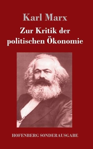 Cover for Marx · Zur Kritik der politischen Ökonomi (Buch) (2017)
