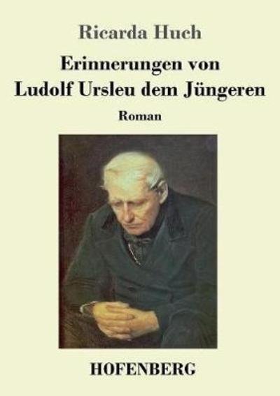 Cover for Huch · Erinnerungen von Ludolf Ursleu dem (Book) (2018)