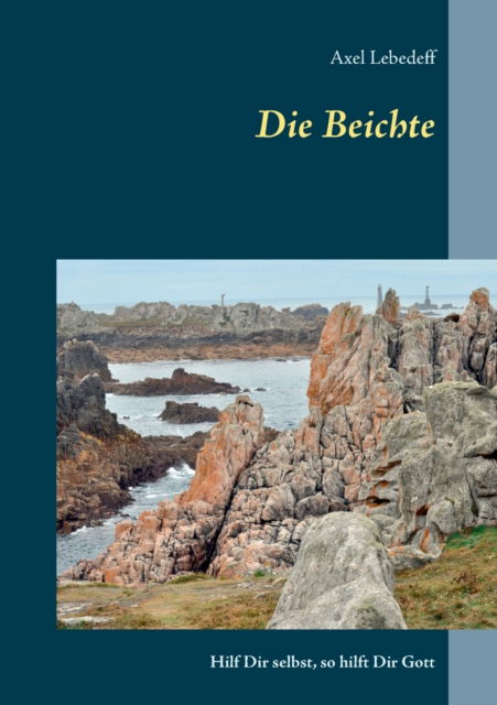 Cover for Lebedeff · Die Beichte (Book) (2019)