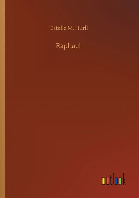 Cover for Estelle M Hurll · Raphael (Paperback Book) (2020)
