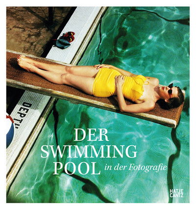 Cover for Hodgson · Der Swimmingpool in der Fotografie (Hardcover Book) [German edition] (2018)