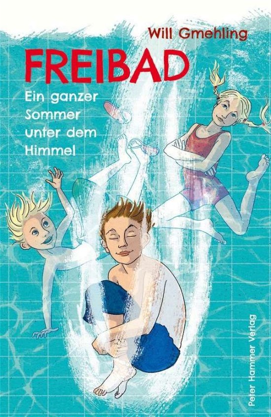 Cover for Gmehling · Freibad (Buch)