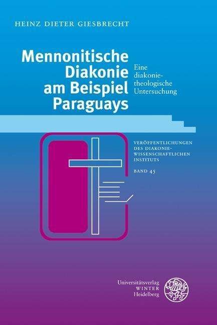 Cover for Giesbrecht · Mennonitische Diakonie am Be (Buch)