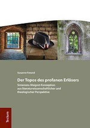 Der Topos des profanen Erlösers - Freund - Books -  - 9783828840089 - April 23, 2018