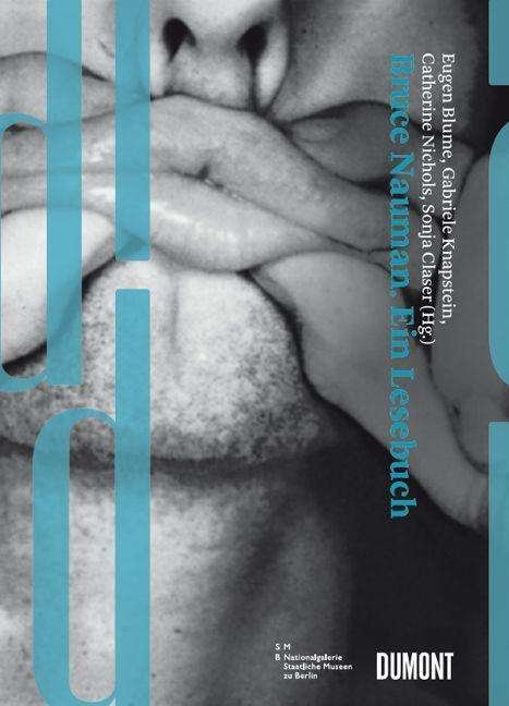 Cover for Eugen Blume · Dumont Dokumente: Bruce Nauman (Paperback Book) (2010)