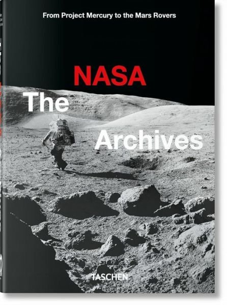 Cover for Piers Bizony · The NASA Archives. 40th Ed. - 40th Edition (Gebundenes Buch) (2022)
