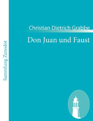 Cover for Christian Dietrich Grabbe · Don Juan Und Faust (Taschenbuch) [German edition] (2010)