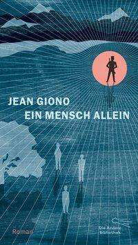 Cover for Giono · Ein Mensch allein (Bok)