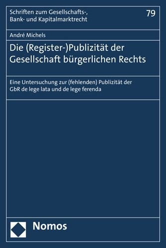 Cover for Michels · Die (Register-)Publizität der G (Bok) (2020)
