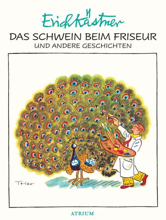 Cover for Kästner · Das Schwein beim Friseur und an (Book)