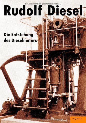 Cover for Rudolf Diesel · Rudolf Diesel: Die Entstehung Des Dieselmotors (Paperback Bog) [German edition] (2014)
