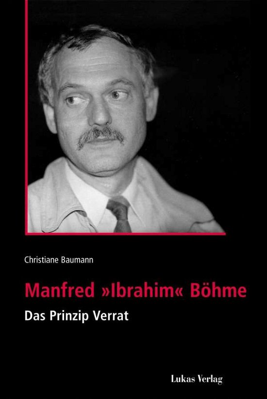 Cover for Baumann · Manfred »Ibrahim« Böhme (Book)