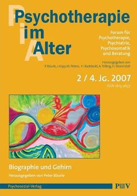 Cover for Peter Baurle · Psychotherapie Im Alter Nr. 14: Biographie Und Gehirn, Herausgegeben Von Peter Baurle (Taschenbuch) (2007)