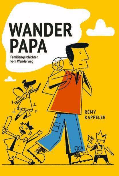 Cover for Kappeler · Wanderpapa (Bok)