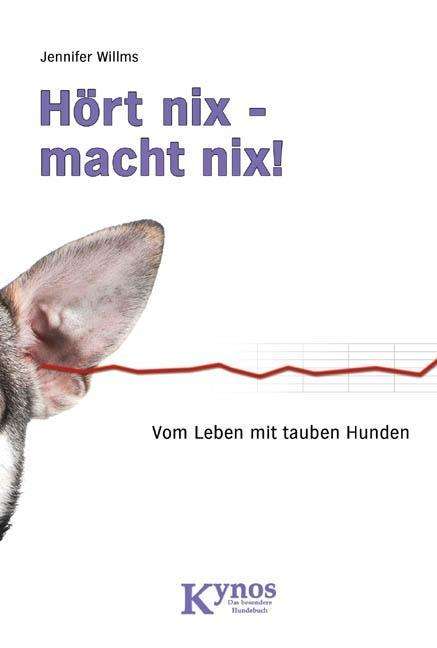 Cover for Jennifer Willms · Hört nix - macht nix! (Paperback Book) (2011)